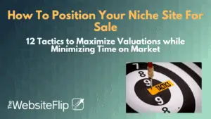 How To Position Your Niche Site For Sale