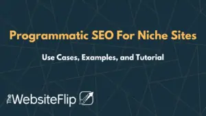 Programmatic SEO For Niche Sites