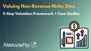 Valuing Non-Revenue Niche Sites