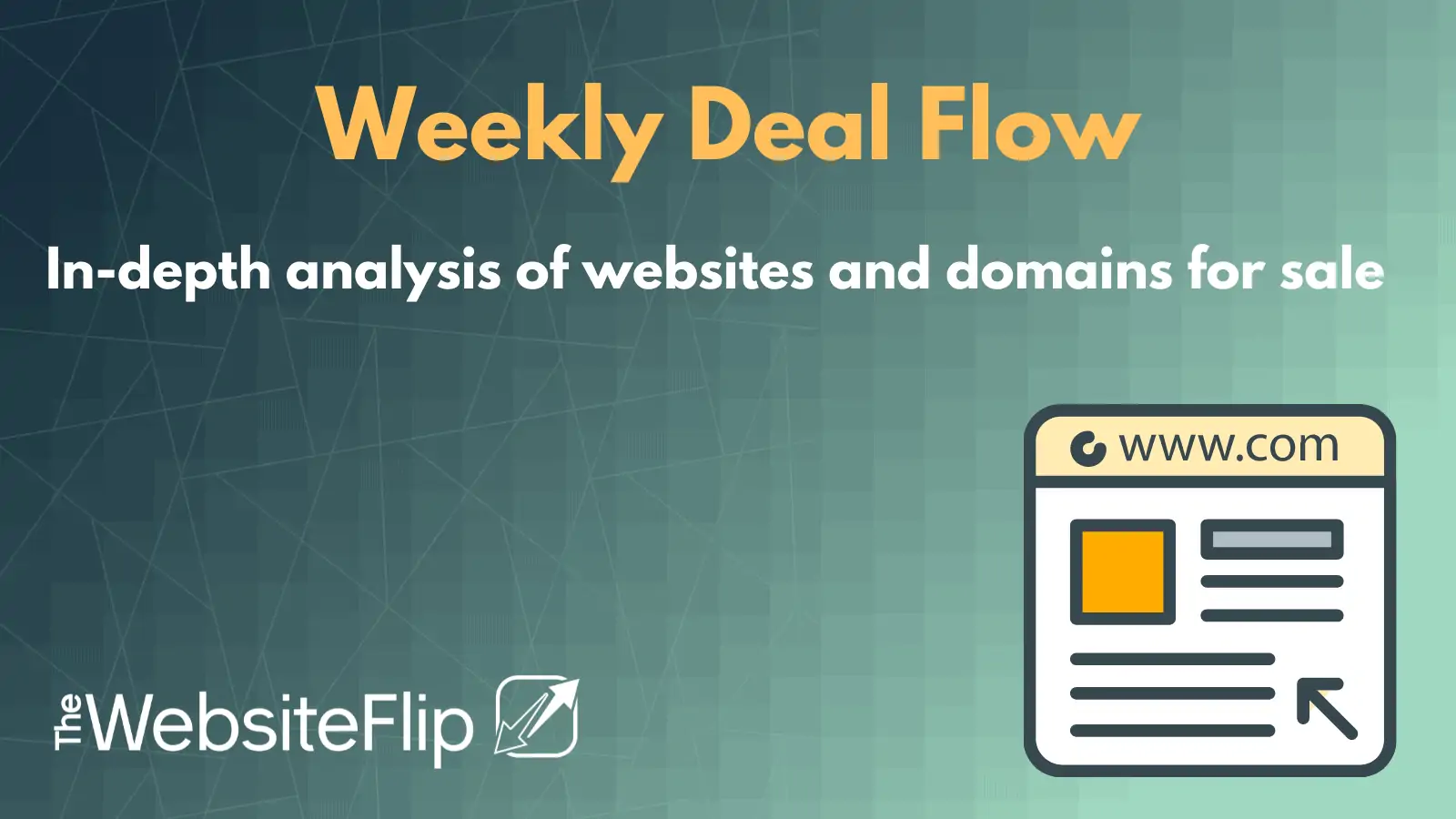 Weekly Deal Flow